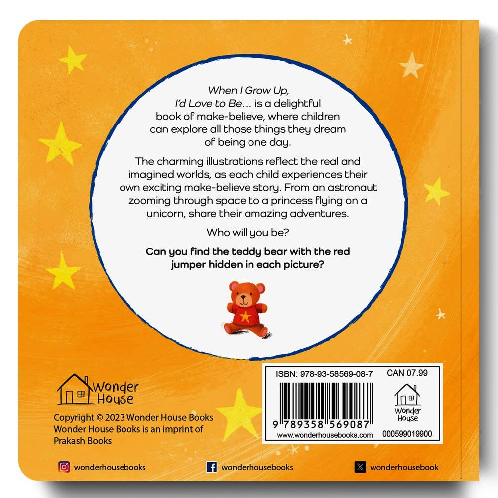 When I Grow Up, I Want to: 6 x 6 x 0.5 / Board Book / 22