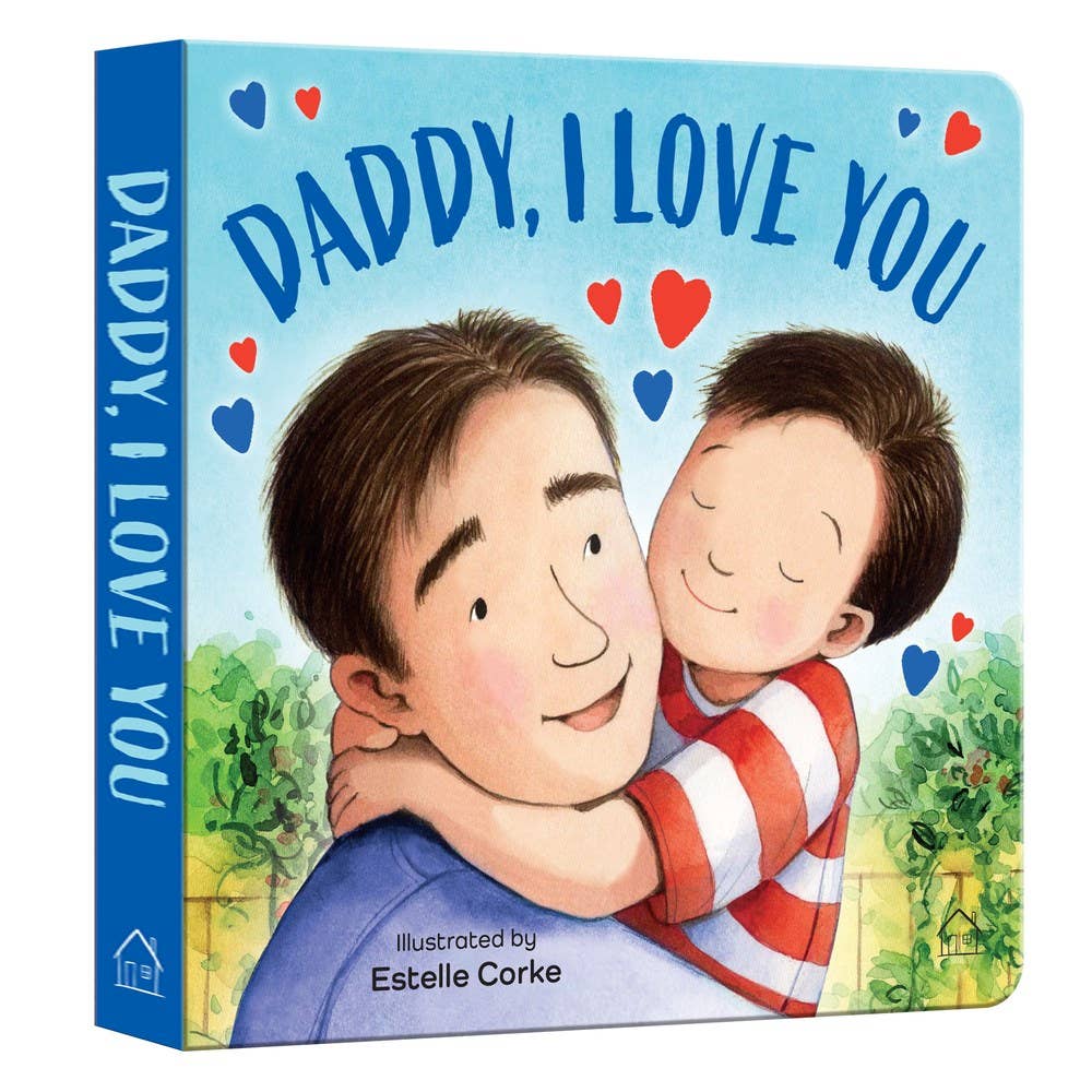 Daddy, I Love You Children's Board Book