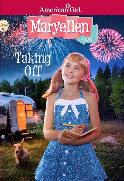 American Girl - Maryellen: Taking Off by Valerie Tripp: Paperback; 128 pages / English