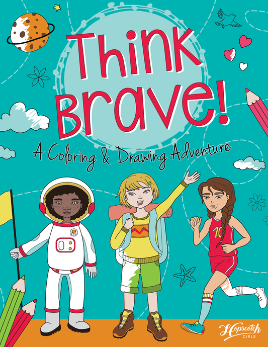 Coloring Book for Girls - Think Brave!