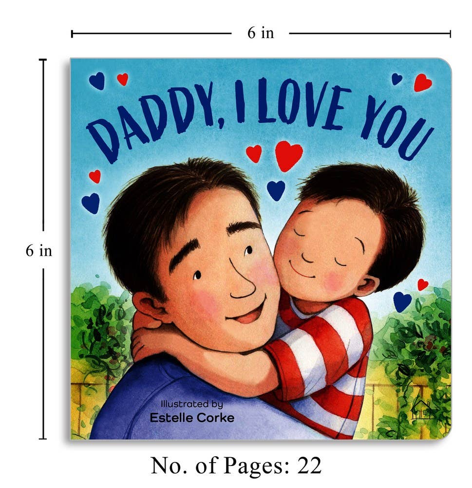 Daddy, I Love You Children's Board Book