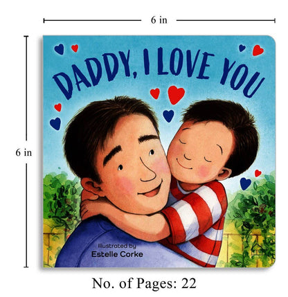 Daddy, I Love You Children's Board Book