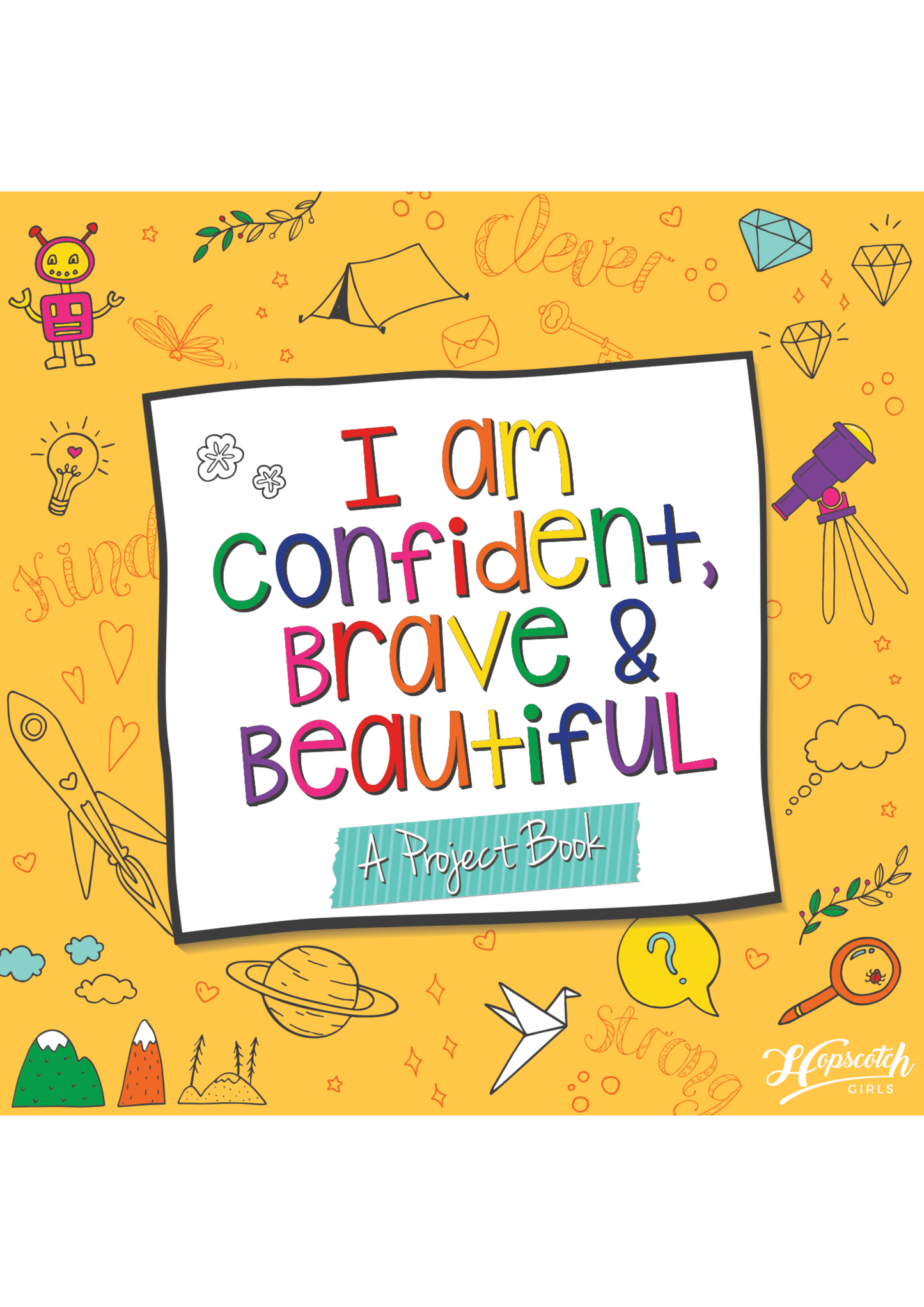 Fall Arts & Crafts for Girls - "I Am Confident, Brave..."