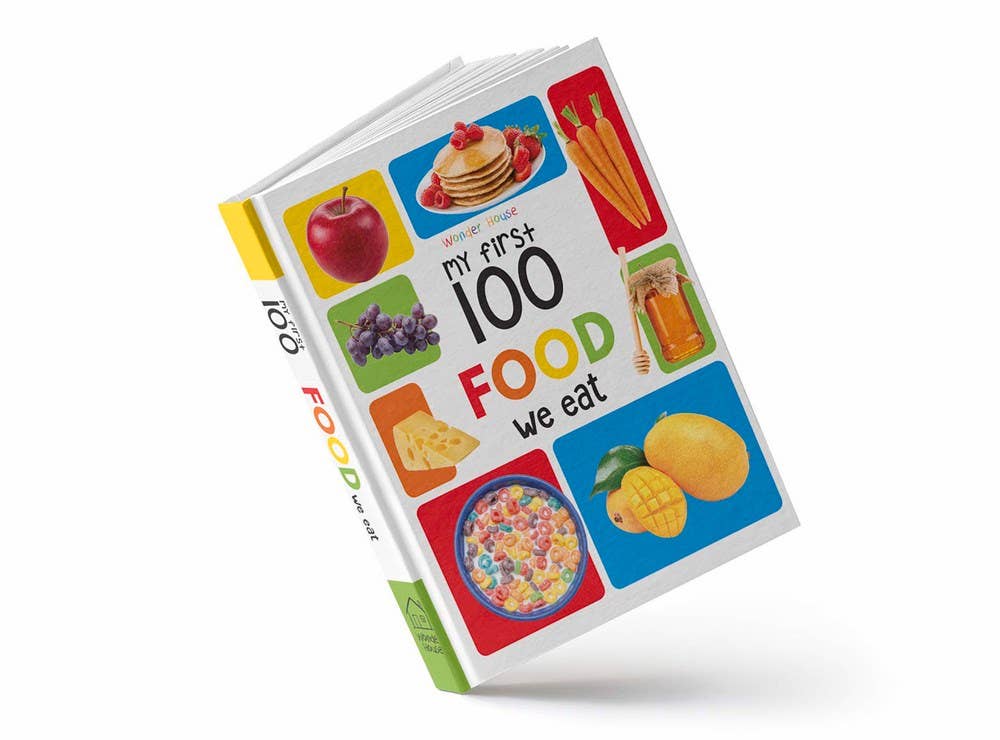 My First 100 Food We Eat: Childrens Board Book