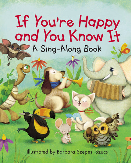 If You're Happy And You Know It - (Board Book) - Made In Malaysia