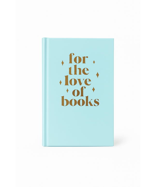 For The Love Of Books Journal