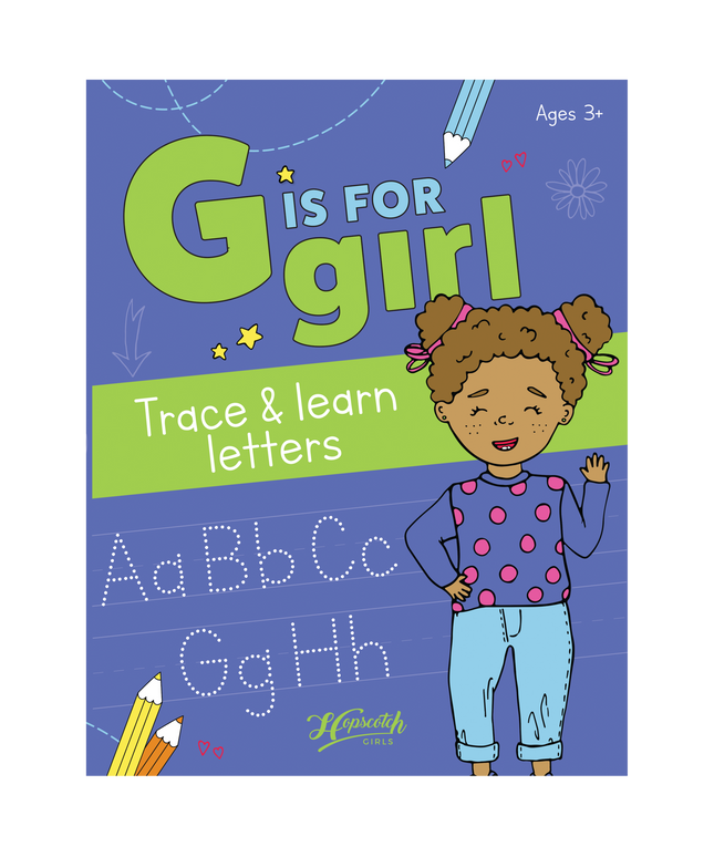 Book cover of 'G is for Girl: Trace & Learn Letters' with a child and letters on a blue background