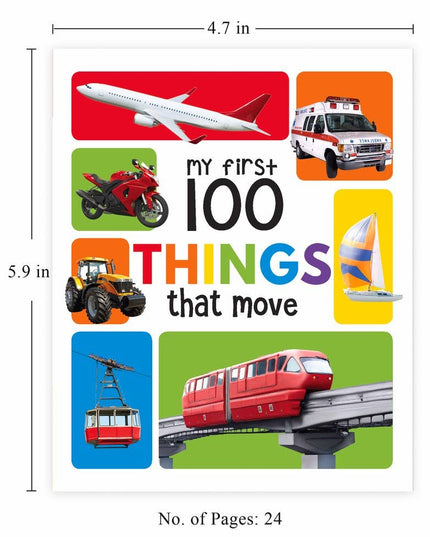 My First 100 Things That Move Childrens Book - Wonderhouse