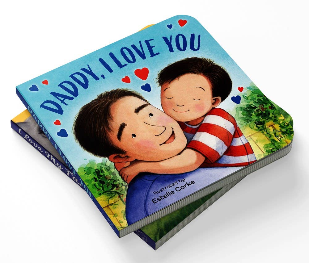 Daddy, I Love You Children's Board Book