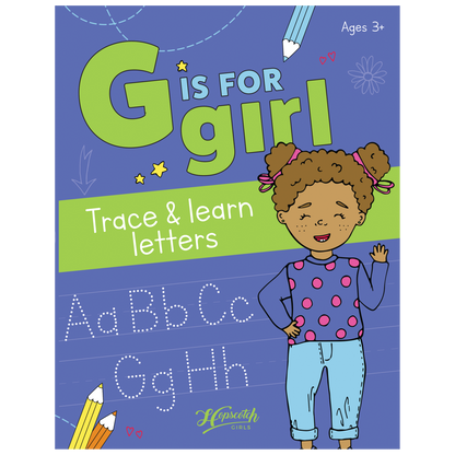 Learn to Write Book - "G Is For Girl: Trace & Learn Letters"